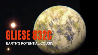 Cosmic Quest : Gliese 832c - Earth's Potential Cousin