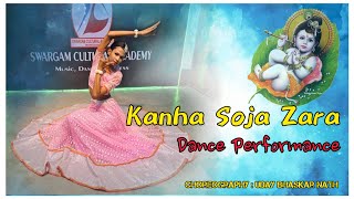 Kanha Soja Zara Dance Performance | Cover Dance | Baahubali 2 |