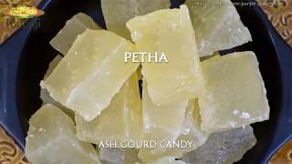 PETHA  ( ASH GOURD CANDY )