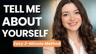 This 2-Minute "Tell Me About Yourself" Formula Lands More Job Offers in 2026 (+IRL examples)
