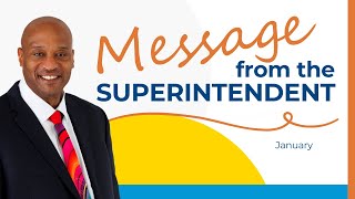Message from the Superintendent - January 2026