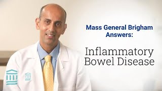Inflammatory Bowel Disease (IBD): Symptoms, Treatment, and Prevention | Mass General Brigham
