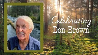 Celebration of Life for Don Brown