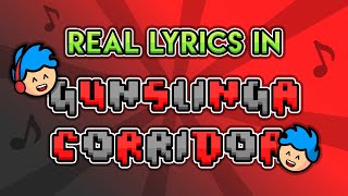 The REAL LYRICS in Gunslinga Corridor! + 100% Completion