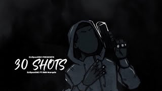 Kap OSC - 30 Shots ft. Lil Quis (Audio)