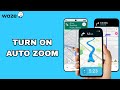How To Turn On Auto Zoom On Waze App | Step By Step