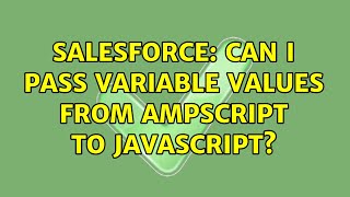 Salesforce: Can i pass variable values from ampscript to javascript?