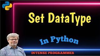 14. Set DataType In Python (Python Beginners Course)