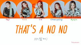 ITZY - THAT'S A NO NO #THAISUB #ENGSUB #ซับไทย