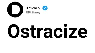 Ostracize Meaning In English