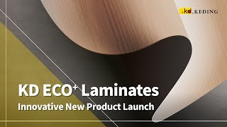 KEDING ECO⁺ Laminates | Innovative New Product Launch | KEDING