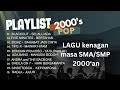 LAGU POP INDONESIA NOSTALGIA 2000'an