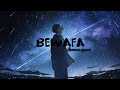 Bewafa - Imran Khan | ( Slowed + Reverb ) | Lofi Dynamite