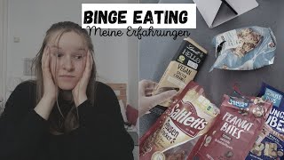 Meine ERFAHRUNGEN mit BINGE EATING | wie läuft ein Essanfall ab, wie viele Kalorien, Gedanken?