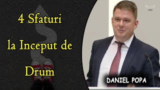 Daniel Popa - 4 Sfaturi la Inceput de Drum | PREDICA