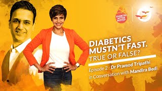 Diet & Nutrition for a Diabetic | Diabetes Myths Busted Series