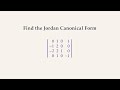 Jordan Canonical Form of 4 by 4 Matrix