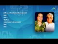 Laxmikant-Pyarelal  | Ek Doosre Se | Music 1 | Music 2