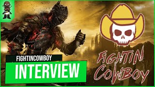 FightinCowboy Interview: State Of Souls Games: Elden Ring | Sekiro | Dark Souls | Bloodborne & More