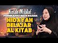 KISAH MUALAF NIKAH BEDA AGAMA BERAKHIR ISLAM  REK