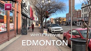 [4K Walk] 🇨🇦 Edmonton February 2023, Whyte Avenue, Winter Walking Tour | カナダ・散策