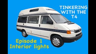 Tinkering with the VW T4. Episode 1, interior electrics.