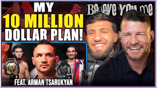 BELIEVE YOU ME Podcast: My 10 Million Dollar Plan Ft. Arman Tsarukyan