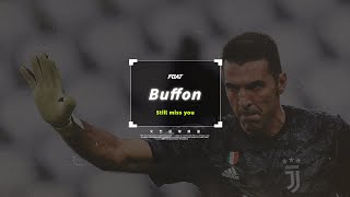 Goodbye, Buffon。（再见，布冯）