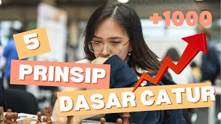 5 PRINSIP DASAR CATUR YANG WAJIB KAMU TAU!