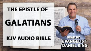 Galatians | KJV Audio Bible | Read by Evangelist Daniel King