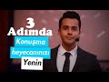 3 Adımda Konuşma Heyecanınızı Yenin ( topluluk Karşısında )