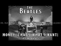 The Beatles - Money [That's What I Want] (SUBTITULADA)