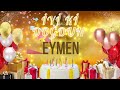 EYMEN - Doğum Günün Kutlu Olsun Eymen