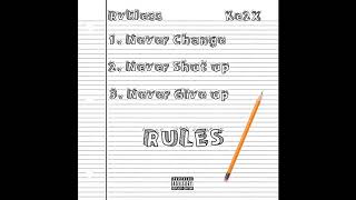 Rvkless- Rules ft.Ke2x