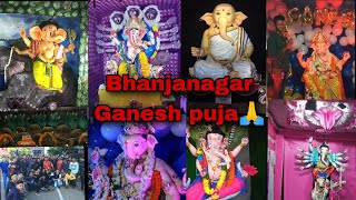 Bhanjanagar Ganesh puja🙏(2022)//Beautiful decorations🎀//fully enjoy😊😊 😇.....