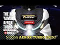 2025 THE NEW YAMAHA AEROX TURBO 155 l ULTIMATE URBAN SCOOTER