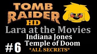 TRLE: Lara at the Movies - (Level 5) Indiana Jones - Temple of Doom