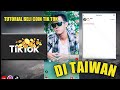 CARA BELI COIN TIK TOK DI TAIWAN