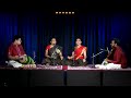 bagayanayya chandrajyothi s.aishwarya u0026 s.saundarya thyagaraja