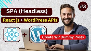 React js with WordPress APIs Headless Application || Dummy WordPress Posts