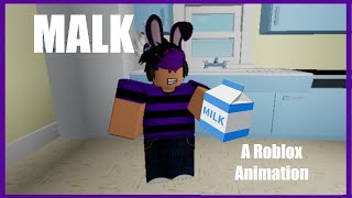 MALK (A Roblox Animation)
