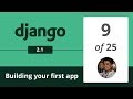 Django 2.1 - Creating your first Django App  - 9/25 -  Django Python