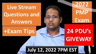 PMP 2022 Live Questions and Answers Aug 16, 2022 7PM EST - 24 PDU's Giveaway