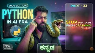 Stop Your Code From Crashing! (Error Handling) ๐ | Python in Kannada | Part-33