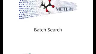 XCMS Institute: Overview of the many different search features on the METLIN site.