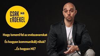 Hogyan ismerd fel az evészavarokat és hogyan kommunikálj róluk? És hogyan NE? - Csak ha érdekel #97