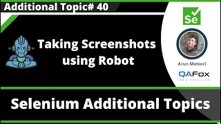 Selenium - Taking Screenshots using Java Robot Class