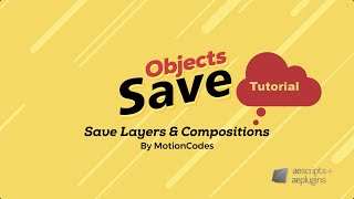 Save Objects for After Effects Tutorial