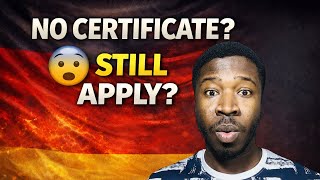 Apply For Free To German Universities Without Your Final Certificate