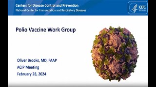 Feb 28, 2024 ACIP Meeting - Polio Vaccines